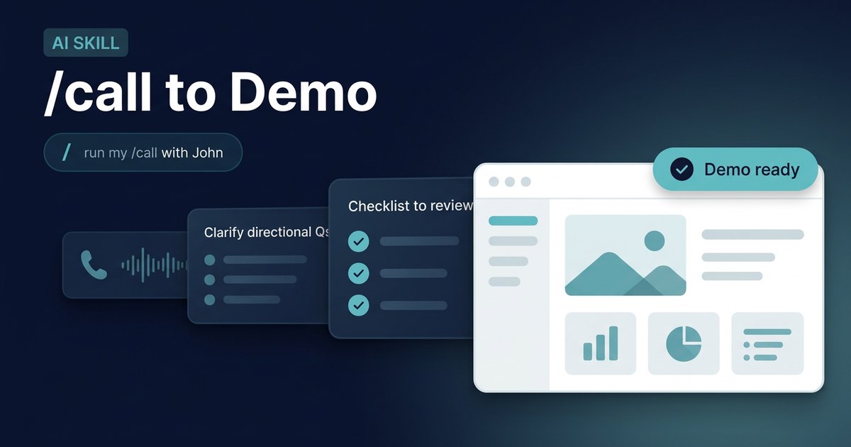 Skill: /Call to Demo preview